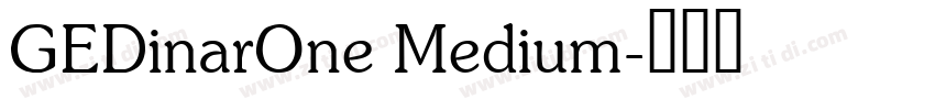 GEDinarOne Medium字体转换